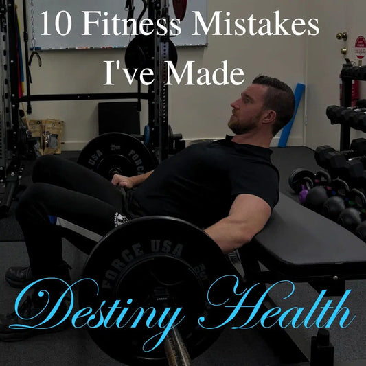 10 Fitness Mistakes I’ve Made