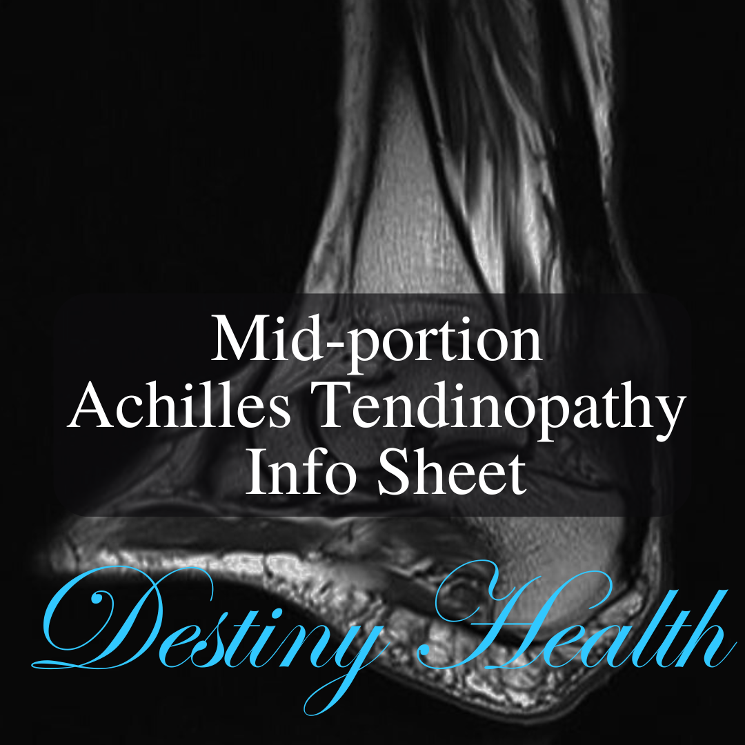 Mid‑portion Achilles Tendinopathy Info Sheet